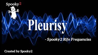 Pleurisy  Spooky2 Rife Frequencies [upl. by Yssim588]