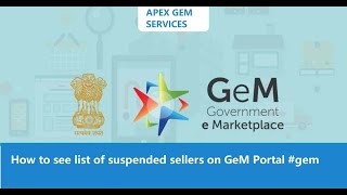 How to see list of suspended sellers on GeM Portal [upl. by Niriam]