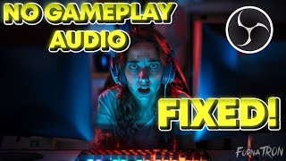 How To Fix No Gameplay Audio  OBS Studio Mac amp PC [upl. by Yvonner927]