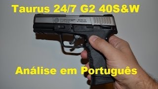 Pistola Taurus PT 247 G2 [upl. by Arrim174]