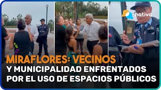 🔴 Miraflores vecinos y Municipalidad enfrentados por el uso de espacios públicos [upl. by Eilyk990]