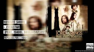 Howard Shore Evenstar Ft Isabel Bayrakdarian  Repeated for 1 Hour [upl. by Aiekam103]