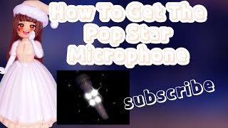 FREE How To Get The Pop Star Microphone In RH  Royale high  Seashell Quest [upl. by Nyved]