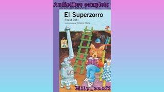 El Superzorro  Roald Dahl Audiolibro completo Plan lector escolar [upl. by Gio]