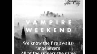 Vampire Weekend  Unbelievers LYRICS [upl. by Simpson]