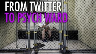 Mans tweets get him locked in psych ward [upl. by Jamill256]