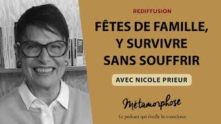 REDIFF BestOf  Nicole Prieur  Ma famille 36  Fêtes de famille y survivre sans souffrir [upl. by Tani]