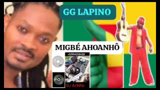 GG LAPINO MIGBÉ Ahoanhô [upl. by Annot]