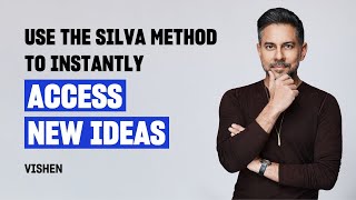 Enhance Your Intuition And Creativity With The Silva Method  Vishen [upl. by Solracsiul]