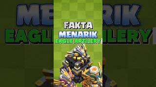 Fakta Menarik Eagle Artilery Di Clash Of Clans [upl. by Edwin]