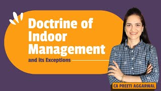 Doctrine of Indoor Management  Companies Act [upl. by Draner]