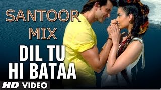 Krrish 3 Dil Tu Hi Bataa Santoor Mix Instrumental by Rohan Ratan  Hrithik Roshan Kangana Ranaut [upl. by Swift]