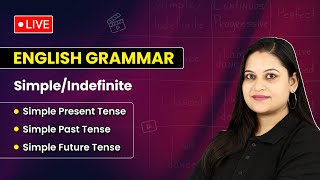 SimpleIndefinite  Tense  English Grammar [upl. by Annas]