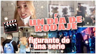 🎬CÓMO ES SER FIGURANTE EN UNA SERIE🔥MI EXPERIENCIA EN UN DÍA DE RODAJE📽  Ayla Lila [upl. by Carlos]