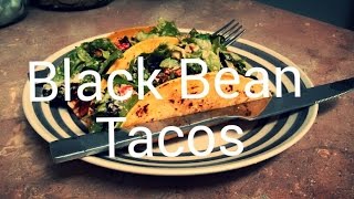 Lunch With An Endomorph Black Bean Tacos [upl. by Golliner]