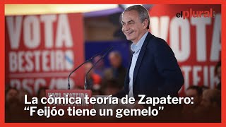 La cómica teoría de Zapatero sobre el desliz de Feijóo con la amnistía quotTiene un gemeloquot [upl. by Fernyak]