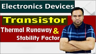 Thermal runaway and Stability Factor  BJT Transistor  RGPV Bhopal  Electronics engineering [upl. by Pokorny]