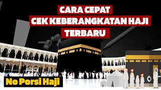 2 Cara Cepat Cek Keberangkatan Haji  Estimasi Keberangakan Haji  TERBARU [upl. by Accissej367]