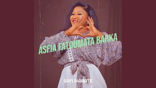 ASFIA FATOUMATA BARKA [upl. by Sidonnie]