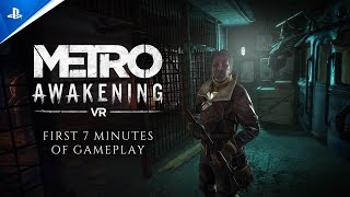 Metro Awakening  First 7 Minutes of Gameplay  PS VR2 Games [upl. by Arag]