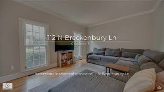 112 N Brackenbury Ln Charlotte NC [upl. by Giardap]