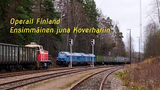 4K OPERAIL  Ensimmäinen tavarajuna Koverhariin 3112020 [upl. by Noiraa]