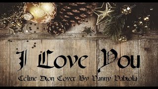 Céline Dion Cover By Vanny Vabiola ❤ I Love You  Testo Susyna Fox [upl. by Ayotnom663]