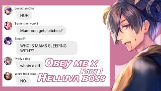 Obey me text Obey me X Helluva Boss  Part 1 [upl. by Riebling712]