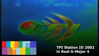 TPI Station ID 2002 in Real G Major 4 [upl. by Maddalena]