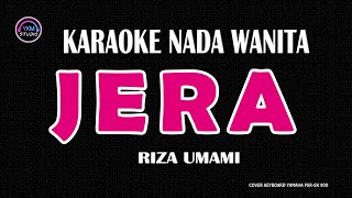 JERA  Karaoke Nada Wanita  RIZA UMAMI [upl. by Coney]