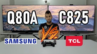 Samsung Q80A vs TCL C825 ¿Cuál es mejor Smart TVs 4K QLED Mini LED FullArray [upl. by Neri423]