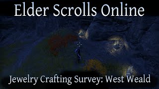 Jewelry Crafting Survey West Weald Elder Scrolls Online Gold Road ESO [upl. by Onyx542]