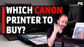 Which Canon printer should you buy  Fotospeed  Paper for Fine Art amp Photography [upl. by Dlanod]