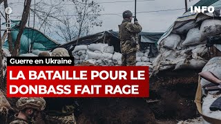 La bataille du Donbass a commencé en Ukraine  RTBF Info [upl. by Hahcim]