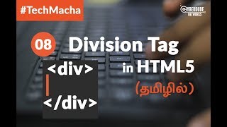 HTML5 Course  08 Division Tag in HTML5  TamilTutorial [upl. by Suriaj874]