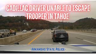 Cadillac driver unable to outrun Arkansas State Police  Pursuit over 110 MPH Trooper drives Tahoe [upl. by Earezed]