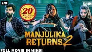 MANJULIKA RETURNS 2 2022 New Released Hindi Dubbed Movie  Adith Arun Pujita P South Movie 2022 [upl. by Yerffe]