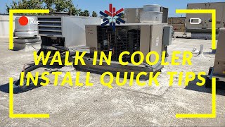 WALK IN COOLER INSTALLATION BEST PRACTICES [upl. by Anaeg]