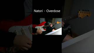 Natori  Overdose  guitar natori [upl. by Enila]