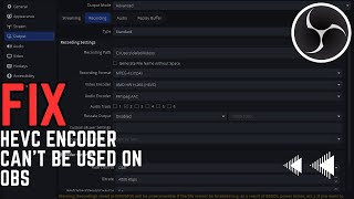 How To Fix OBS Hardware Encoder Error [upl. by Shadow]