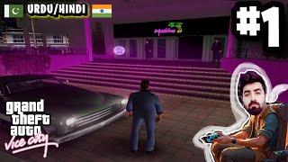 Grand Theft Auto Vice City  GTA VC 🇵🇰UrduHindi🇮🇳 Gameplay Walkthrough  Part 1 [upl. by Spearman]