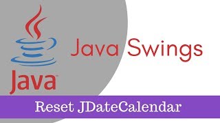 ava tutorial Java Swings  How to Clear JDateChooser JCalendar or setDate Part 10 [upl. by Jez]