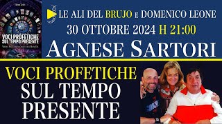 VOCI PROFETICHE SUL TEMPO PRESENTE Con Agese Sartori e Domenico Leone [upl. by Havener]