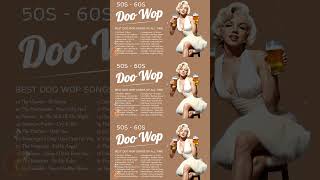 Greatest Doo Wop Hits 🌹 doowop oldiesmusic 50smusichits [upl. by Alyakem258]