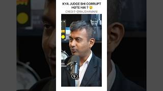 Kya judges corruption krte hai  😳 podcast indianlaw indiancourts law lawyer lawyers trend [upl. by Hintze]