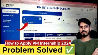 How to Apply PM Internship 2024  live  PM Internship kaise Apply kre  problem Solved ✅ [upl. by Hough]