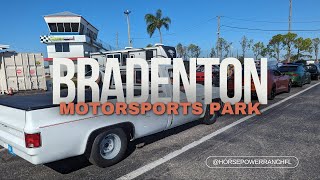 We made it to the Bradenton Motorsports Park  Horsepower Ranch Florida [upl. by Luella]