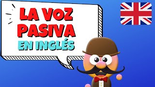 LA VOZ PASIVA EN INGLÉS INGLÉS PARA NIÑOS CON MRPEA  ENGLISH FOR KIDS [upl. by Russon]