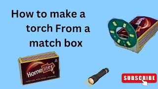 How to make a torch from a match box  Ashutosh experiment video [upl. by Syd]