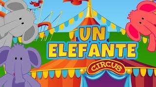 UN ELEFANTE SE BALANCEABA Canciones infantiles [upl. by Yuri]